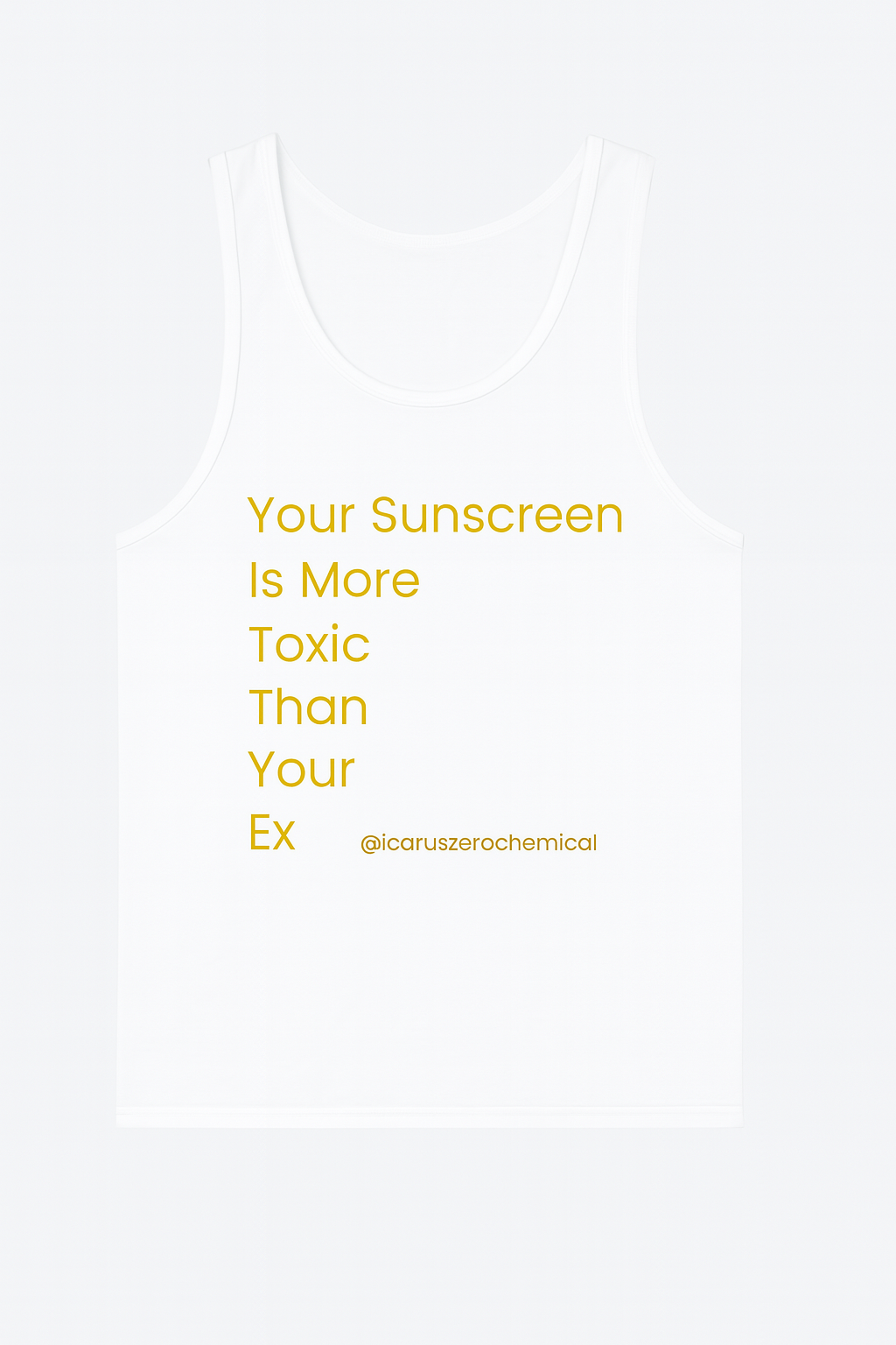 Tank "Your Sunscreen Is More Toxic Than Your Ex"