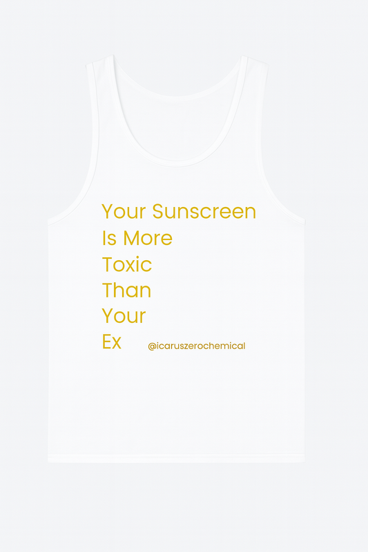 Tank "Your Sunscreen Is More Toxic Than Your Ex"